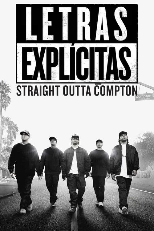 Letras Explícitas: Straight Outta Compton