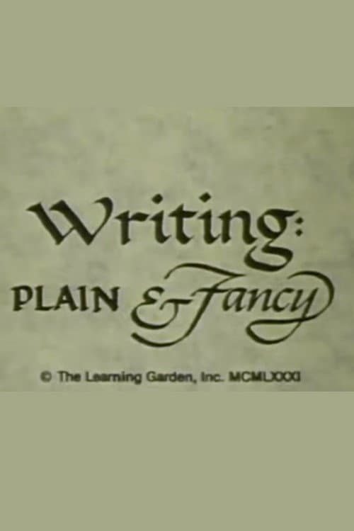 Writing: Plain & Fancy
