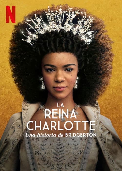 La reina Charlotte: Una historia de Bridgerton