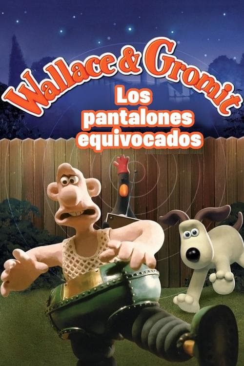 Wallace & Gromit: Los Pantalones Equivocados