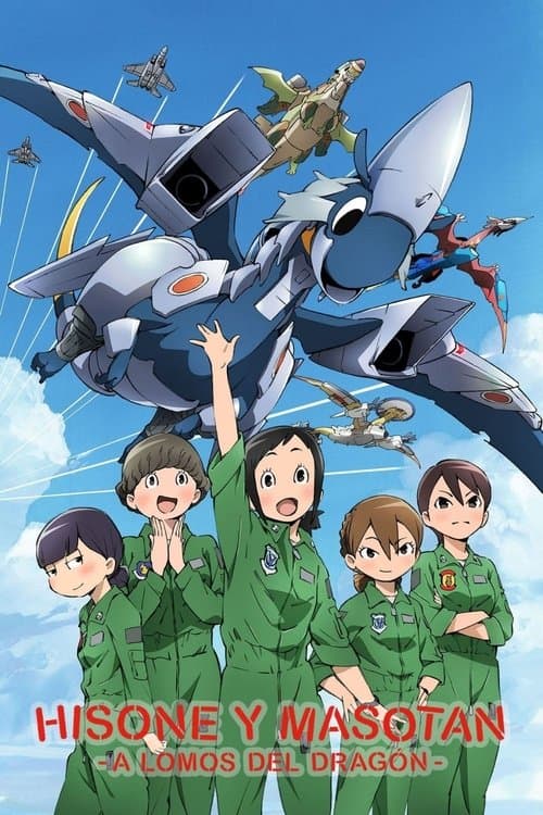 Pilotos de dragón: Hisone to Masotan