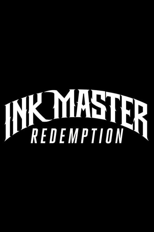 Ink Master Redemption