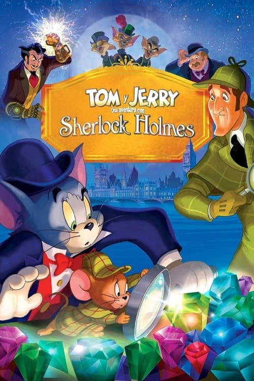 Tom y Jerry: Una aventura con Sherlock Holmes