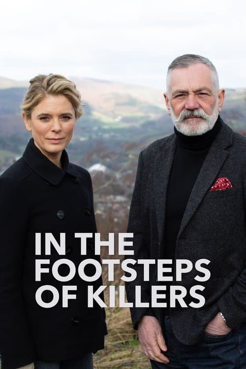 In the Footsteps of Killers
