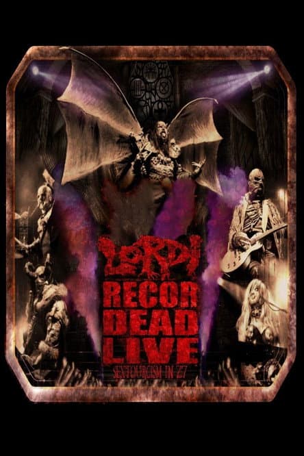 Lordi - Recordead Live - Sextourcism In Z7