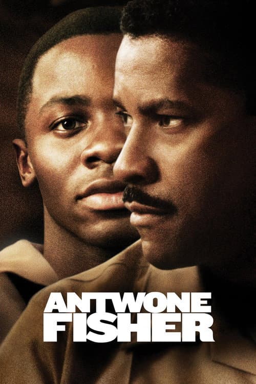 Antwone Fisher: El triunfo del espíritu