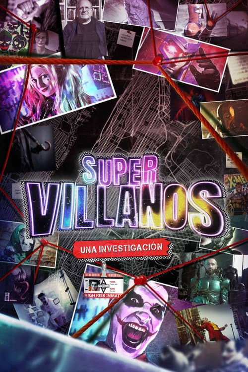 Supervillanos: Una Investigación