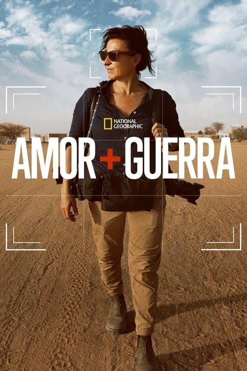 Amor + guerra