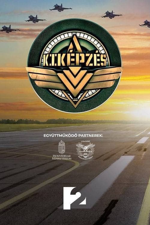 A Kiképzés