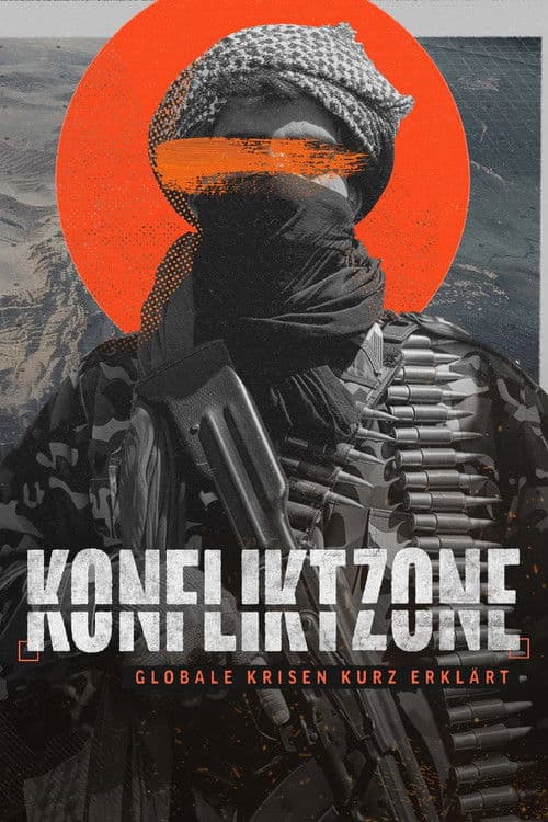 KonfliktZone - globale Krisen kurz erklärt