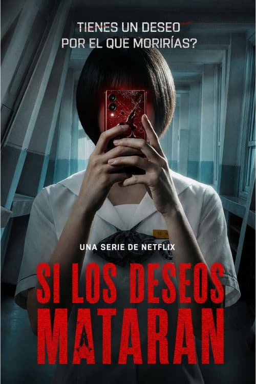 Si los deseos mataran