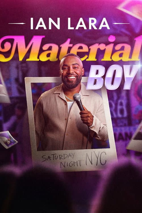Ian Lara: Material Boy