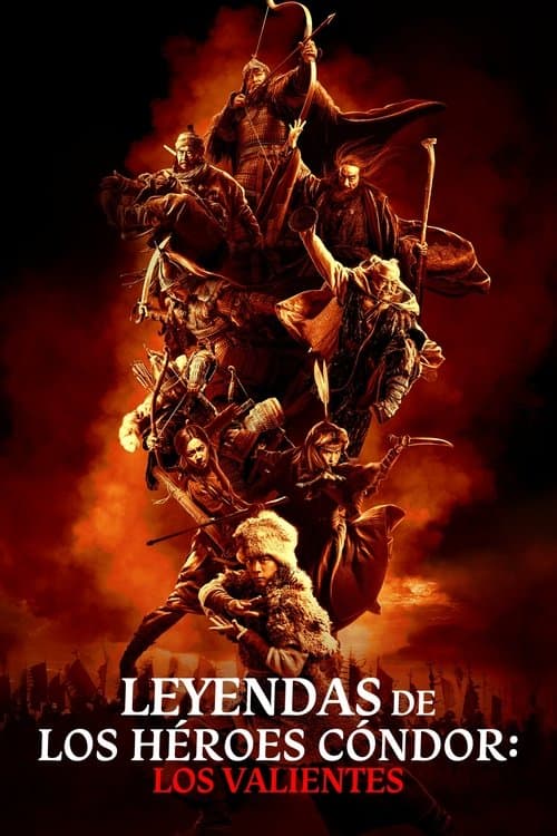 Leyendas de los héroes Cóndor: Los valientes