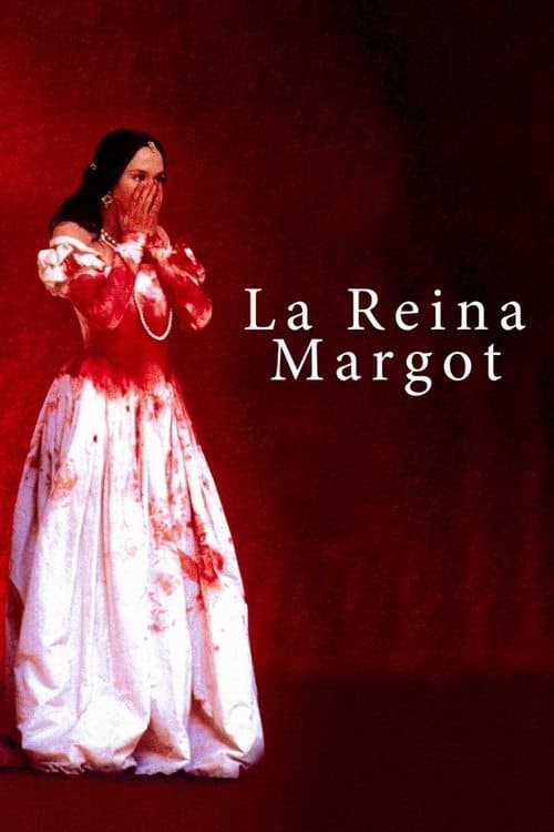 La Reine Margot