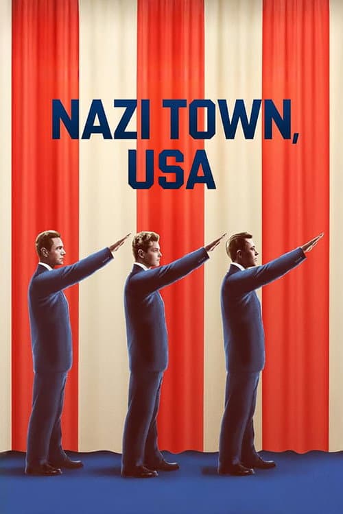 Nazi Town, USA